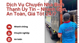 Dịch Vụ Chuyển Nhà Bình Thạnh Uy Tín Nhanh Gọn An Toàn Giá Tốt 24/7